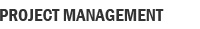 PROJECT MANAGEMENT